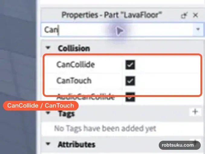 PropertiesのCanCollideとCanTouchをオレンジの枠で示した画面